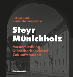 Steyr – Münichholz von Rammerstorfer,  Günter, Retzl,  Helmut
