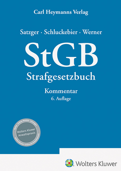 StGB Kommentar zum Strafgesetzbuch von Satzger,  Helmut, Schluckebier,  Wilhelm, Werner,  Raik