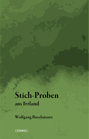 Stich-Proben aus Irrland von Buschmann,  Wolfgang