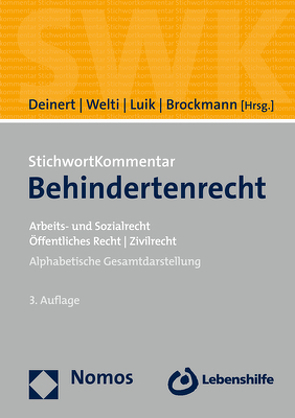 StichwortKommentar Behindertenrecht von Brockmann,  Judith, Deinert,  Olaf, Lebenshilfe Verlag, Luik,  Steffen, Welti,  Felix