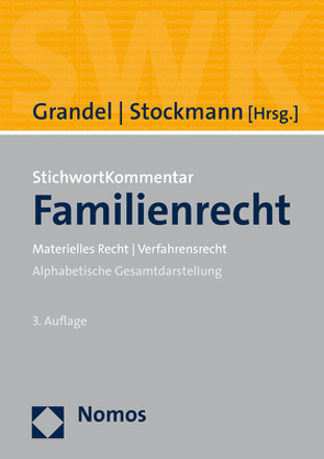 StichwortKommentar Familienrecht von Grandel,  Mathias, Stockmann,  Roland