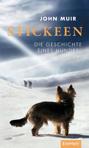 Stickeen von Ewald,  Ursula Maria, Muir,  John