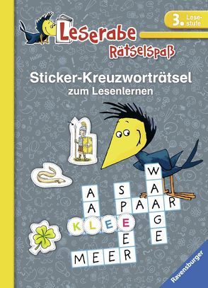Sticker-Kreuzworträtsel zum Lesenlernen (3. Lesestufe) von Johannsen,  Anne, Lohr,  Stefan, Schulmeyer,  Heribert