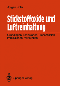 Stickstoffoxide und Luftreinhaltung von Kolar,  Jörgen