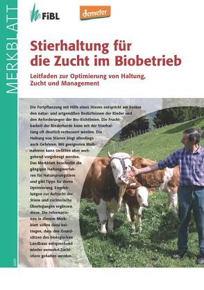 Stierhaltung für die Zucht im Biobetrieb von Haugstätter,  Martin, Metz,  Christoph, Spengler Neff,  Anet