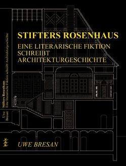 Stifters Rosenhaus von Bresan,  Uwe