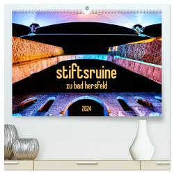 stiftsruine zu bad hersfeld (hochwertiger Premium Wandkalender 2024 DIN A2 quer), Kunstdruck in Hochglanz von Sennewald,  Steffen