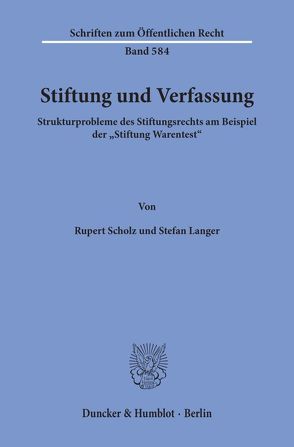 Stiftung und Verfassung. von Langer,  Stefan, Scholz,  Rupert