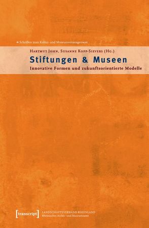 Stiftungen & Museen von John,  Hartmut, Kopp-Sievers,  Susanne
