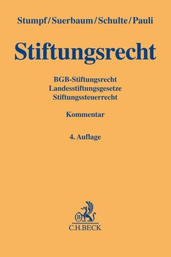 Stiftungsrecht von Pauli,  Rudolf, Schulte,  Martin, Stumpf,  Christoph, Suerbaum,  Joachim