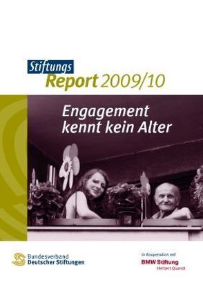 StiftungsReport 2009/10 von Bundesverband Deutscher Stiftungen e. V.