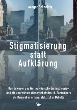 Stigmatisierung statt Aufklärung von peace press,  Verlag, Schneider,  Ansgar