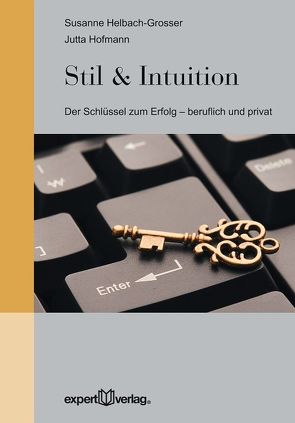 Stil & Intuition von Helbach-Grosser,  Susanne