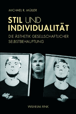 Stil und Individualität von Müller,  Michael R
