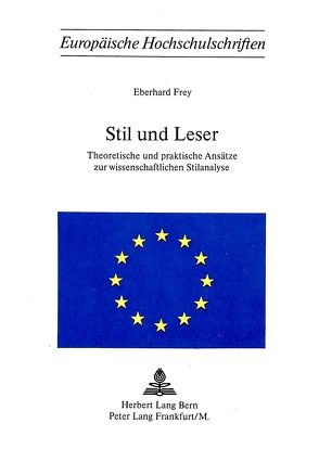 Stil und Leser von Frey,  Eberhard