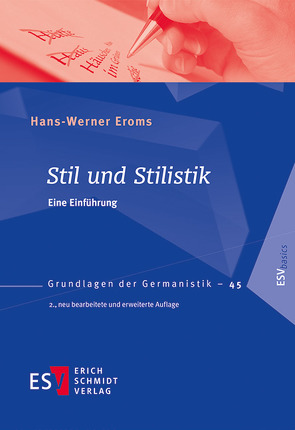 Stil und Stilistik von Eroms,  Hans-Werner