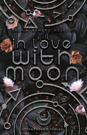 Still in Love with Moon (Moon Reihe 2) von Welsch,  Jasmin Romana