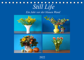 Still Life – Blumen vor der blauen Wand (Tischkalender 2022 DIN A5 quer) von Will,  Hans