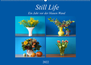 Still Life – Blumen vor der blauen Wand (Wandkalender 2022 DIN A2 quer) von Will,  Hans