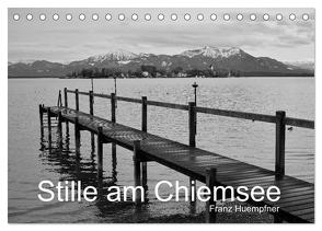 Stille am Chiemsee (Tischkalender 2024 DIN A5 quer), CALVENDO Monatskalender von Huempfner,  Franz