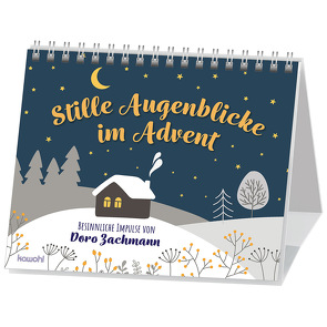 Stille Augenblicke im Advent von Zachmann,  Doro