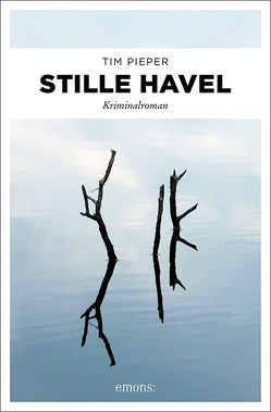 Stille Havel von Pieper,  Tim