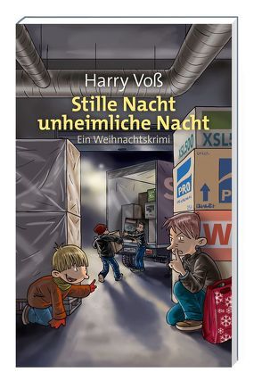 Stille Nacht, unheimliche Nacht von Voß,  Harry