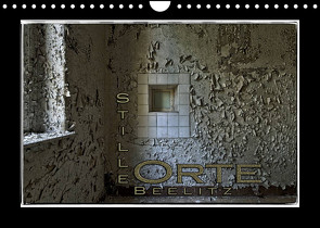 Stille Orte Beelitz (Wandkalender 2022 DIN A4 quer) von Adams foto-you.de,  Heribert
