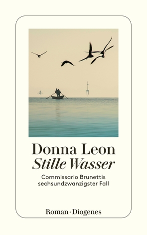 Stille Wasser von Leon,  Donna, Schmitz,  Werner