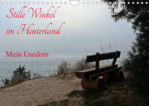 Stille Winkel im Hinterland – Mein Usedom (Wandkalender 2022 DIN A4 quer) von Gerstner,  Wolfgang