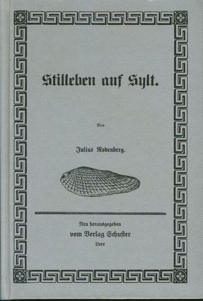 Stilleben auf Sylt von Rodenberg,  Julius, Wedemeyer,  Manfred