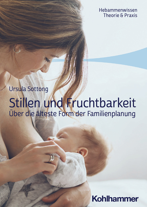 Stillen und Fruchtbarkeit von Sottong,  Ursula