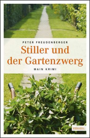 Stiller und der Gartenzwerg von Freudenberger,  Peter