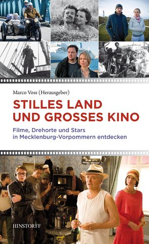Stilles Land und großes Kino von Voss,  Marco