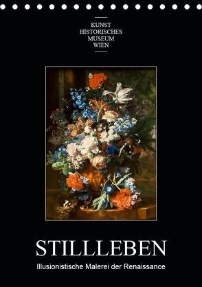 Stillleben – Illusionistische Malerei der RenaissanceAT-Version (Tischkalender 2019 DIN A5 hoch) von Bartek,  Alexander