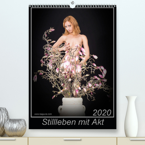Stillleben mit Akt (Premium, hochwertiger DIN A2 Wandkalender 2020, Kunstdruck in Hochglanz) von Columbus Bagyura,  Reinhard