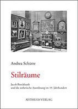 Stilräume von Schütte,  Andrea