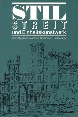 Stilstreit und Einheitskunstwerk von Laudel,  Heidrun, Wenzel,  Cornelia