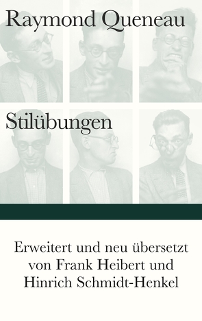 Stilübungen von Heibert,  Frank, Queneau,  Raymond, Schmidt-Henkel,  Hinrich