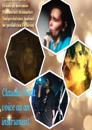 Stimme als Instrument voice as an instrument von Tiedt,  Claudia