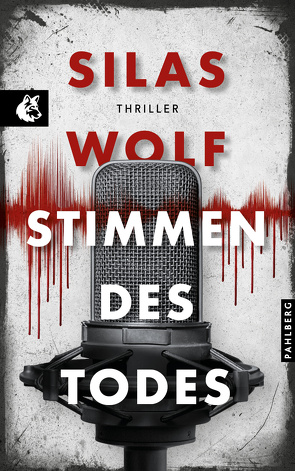 Stimmen des Todes von Wolf,  Silas