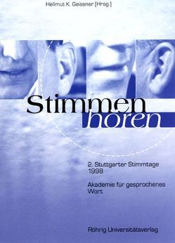 Stimmen hören von Geissner,  Hellmut K, Gundermann,  Horst