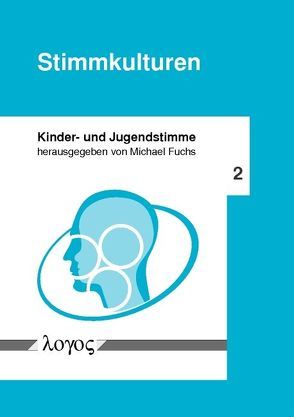 Stimmkulturen von Fuchs,  Michael