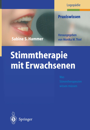 Stimmtherapie mit Erwachsenen von Hammer,  Sabine S., Heptner,  M.