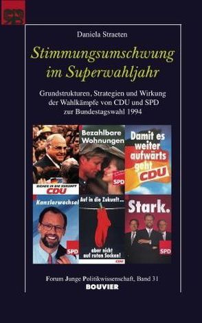 Stimmungsumschwung im Superwahljahr von Langguth,  Gerd, Mayer,  Tilman, Straeten,  Daniela