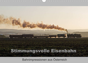 Stimmungsvolle Eisenbahn – Bahnimpressionen aus Österreich (Wandkalender 2022 DIN A3 quer) von rail66