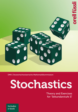 Stochastics – includes e-book von Frenzel,  Eva, Glötzner,  Fabian, Künsch,  Hansruedi, Mylonas,  Nora, Stocker,  Hansjürg