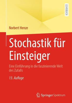 Stochastik für Einsteiger von Henze,  Norbert
