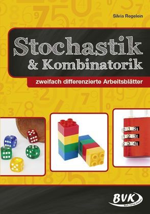 Stochastik & Kombinatorik von Regelein,  Silvia