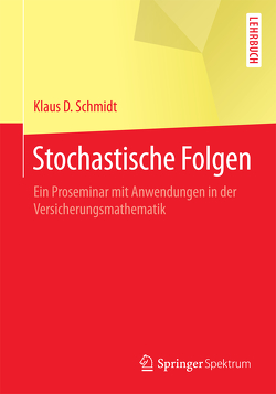 Stochastische Folgen von Schmidt,  Klaus D.